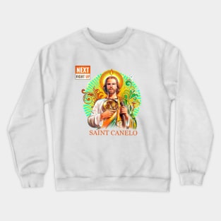 Saint Canelo - Pray For Us Crewneck Sweatshirt